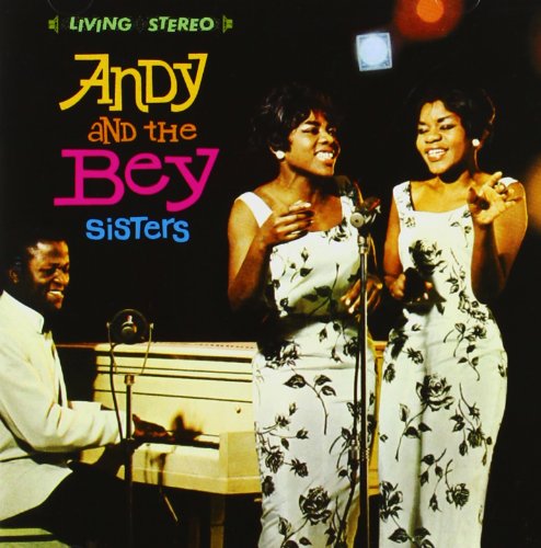 Andy And The Bey Sisters + Bonus Tracks
