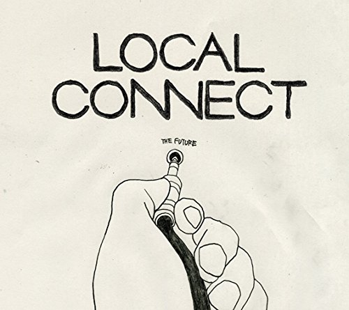 Amazon.co.jp: 過去ツナグ未来 - LOCAL CONNECT: ミュージック