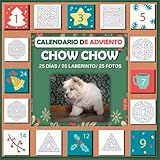  Calendario de adviento laberinto 2023 libro: Con imagen de chow chow, Cuaderno De Actividades, bonito regalo para los niños que aman chow chow 25 días / 25 laberinto / 25 fotos