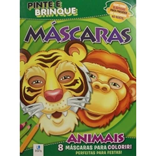 PINTE E BRINQUE MASCARAS ANIMAIS