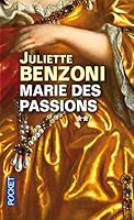 Marie des Passions 2266156845 Book Cover