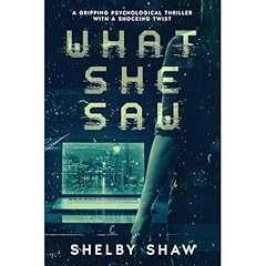 What She Saw Audiolibro Por Shelby Shaw arte de portada