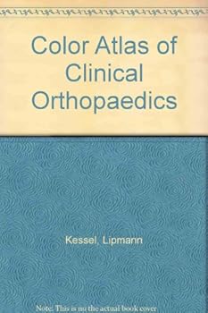 Paperback A Colour Atlas of Clinical Orthopaedics Book