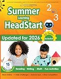 Lumos Summer Learning HeadStart, Grade 2 to 3: Fun Activities, Math, Reading, Vocabulary, Writing and Language Practice: Standards-aligned Summer ... (Summer Learning HeadStart by Lumos Learning)