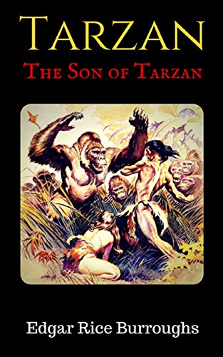 The Son of Tarzan: Series Tarzan Classic (Illus... 1530786339 Book Cover