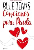 Canciones para Paula (Trilogía Canciones para Paula 1)