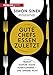 Produktbild Gute Chefs essen zuletzt: Warum manche Teams funktionieren  und andere nicht