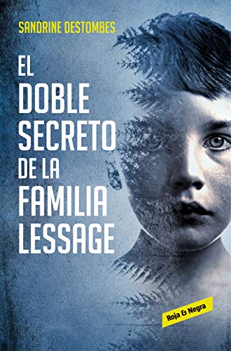El doble secreto de la familia Lessage (Roja y negra)