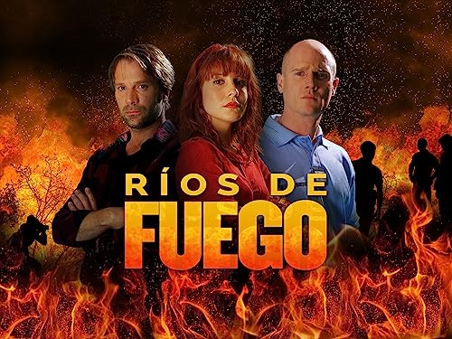 Ríos de Fuego