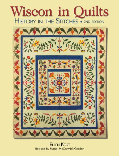 Wisconsin Quilts: History In The Stitches