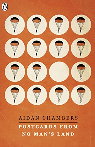 Postcards from No Man's Land: Aidan Chambers