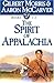 Over the Misty Mountains/Beyond the Quiet Hills/Among the King's Soldiers (The Spirit of Appalachia Series 1-3)
