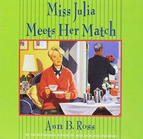 Miss Julia Meets Her Match Lib/E 0792732332 Book Cover