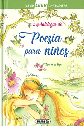 Antología de poesía para niños (Ya sé LEER con Susaeta - nivel 2)