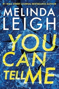 You Can Tell Me (Olivia Cruz Book 1) cover image