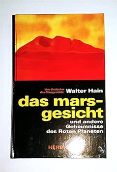 Hardcover Das Marsgesicht und andere Geheimnisse des Roten Planeten [German] Book