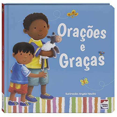 Meu Primeiro Livro de…Orações e Graças: