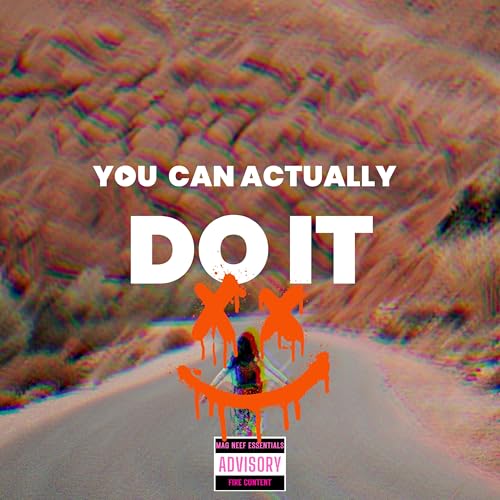 You Can Actually Do It