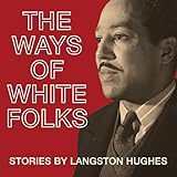 The Ways of White Folks: Stories