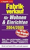 fabrikverkauf lindt geislingen  Fabrikverkauf für Wohnen & Einrichten 2004/2005