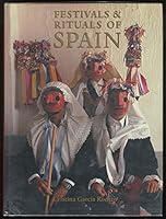 Festivals & Rituals of Spain 0810938391 Book Cover