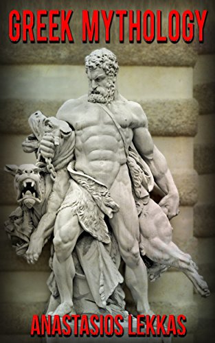 Greek Mythology: A Complete Guide to Olympians, Titans, Heroes, Their Captivating, Ancient Myths, and Who They Were (Updated with New Chapters)