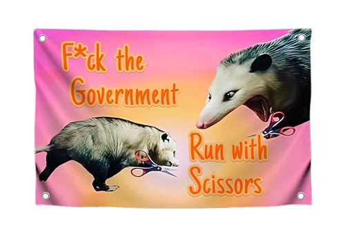 3x5 Ft Single Sided Polyester Flag with 4 Brass Grommets "F*ck The Government Run With Scissors" Meme Banner for College Dorm Boys - Cool Wall Flag Tapestry for Garden Decor - Funny Apartment Poster