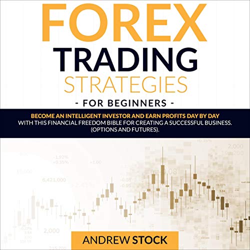 Forex Trading Strategies for Beginners by Andrew Stock episode artwork