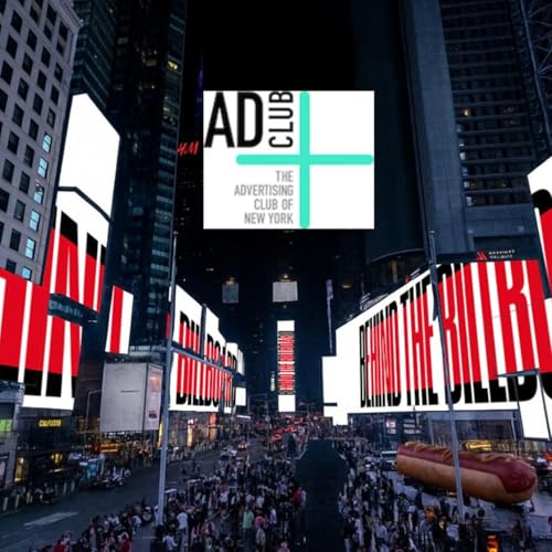 Episode 101 - Behind the Billboard x Ad Club of New York copertina