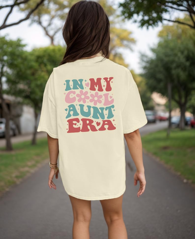 Oversized in My Aunts Era Shirts for Women Auntie Tshirt Funny Aunt Letter Print Gift Tee Tops Apricot - image 3