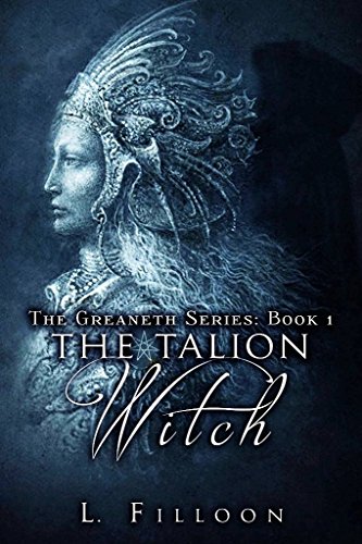 The Talion Witch (The Greaneth Series Book 1)