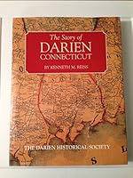 The story of Darien Connecticut 0578014661 Book Cover