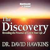 The Discovery: Revealing the Presence of God in Your Life