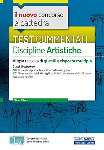 Test commentati Discipline artistiche: Ampia raccolta di quesiti a risposta multipla