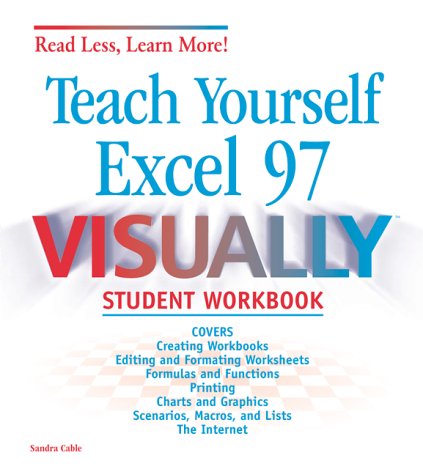 Amazon | Teach Yourself Excel 97 Visually (Read Less, Learn More ...