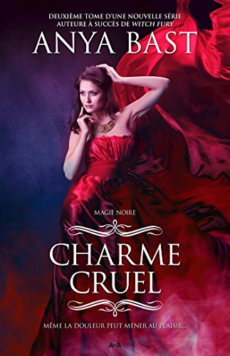Télécharger Charme cruel (Magie noire t. 2) PDF Ebook En Ligne