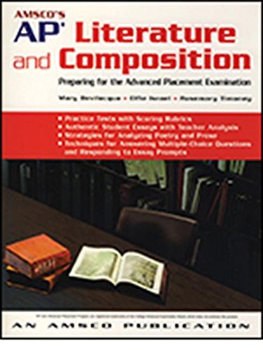 AMSCO's AP Literature and Composition: Preparing for the Advanced Placement Examination
