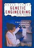 Genetic Engineering (World Issues Series)