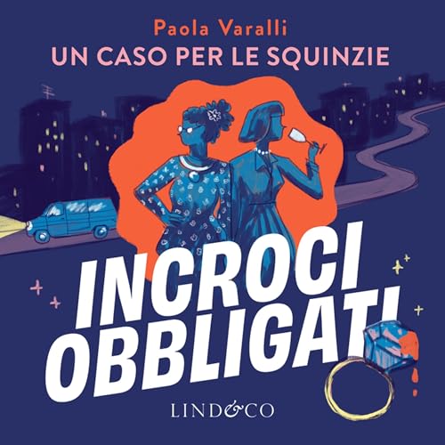 『Incroci obbligati - Le Squinzie, vol. I』のカバーアート