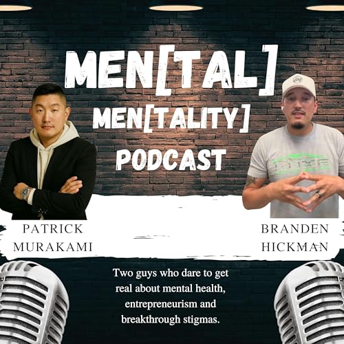 『MEN|TAL MEN|TALITY with Branden and Patrick』のカバーアート