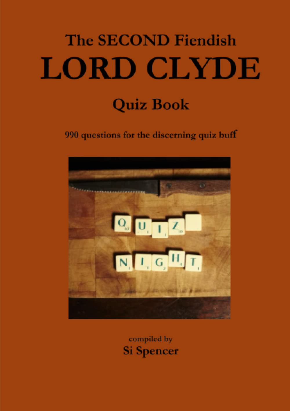 THE Second Fiendish Lord Clyde Quiz Book