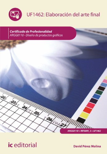 Elaboración del arte final. argg0110 - diseño de productos gráficos (SIN COLECCION)