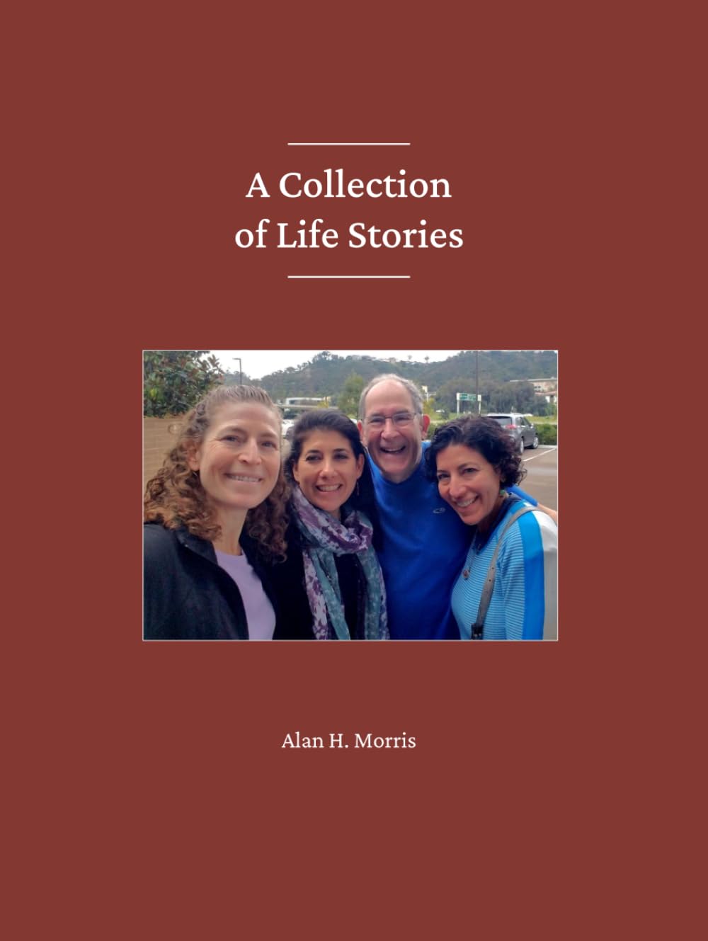 A Collection of Life Stories