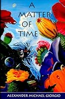 A Matter of Time 0964754223 Book Cover
