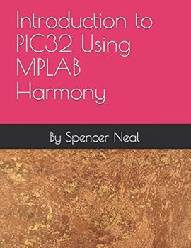 Paperback Introduction to PIC32® Using MPLAB Harmony Book