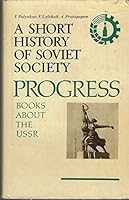 A short history of Soviet society B0006DZPWE Book Cover