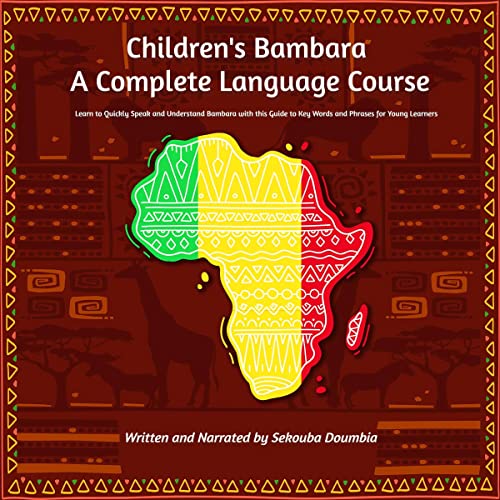 Children's Bambara - A Complete Language Course by Sekouba Doumbia episode artwork