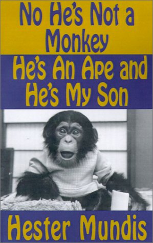 Buy No He's Not a Monkey, He's an Ape and He's My Son — BookShops.in