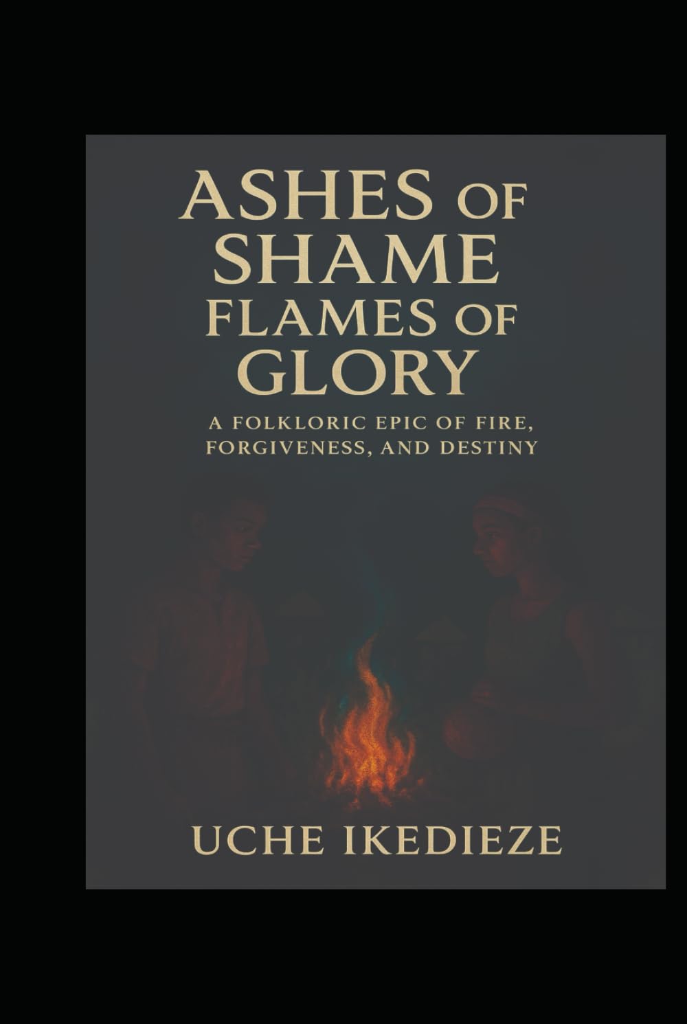 ️ Ashes of Shame, Flames of Glory: Where Shame Burns and Glory Rises