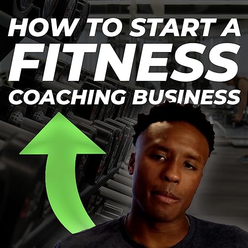 HOW TO START A FITNESS COACHING BUSINESS WITH DJIMON GORDON